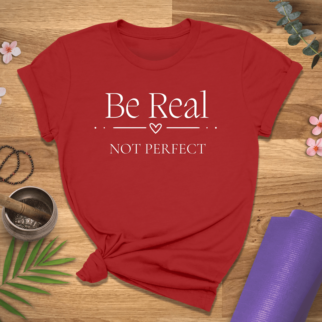 Be Real Tee