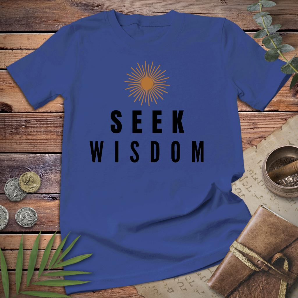 Seek Wisdom Tee