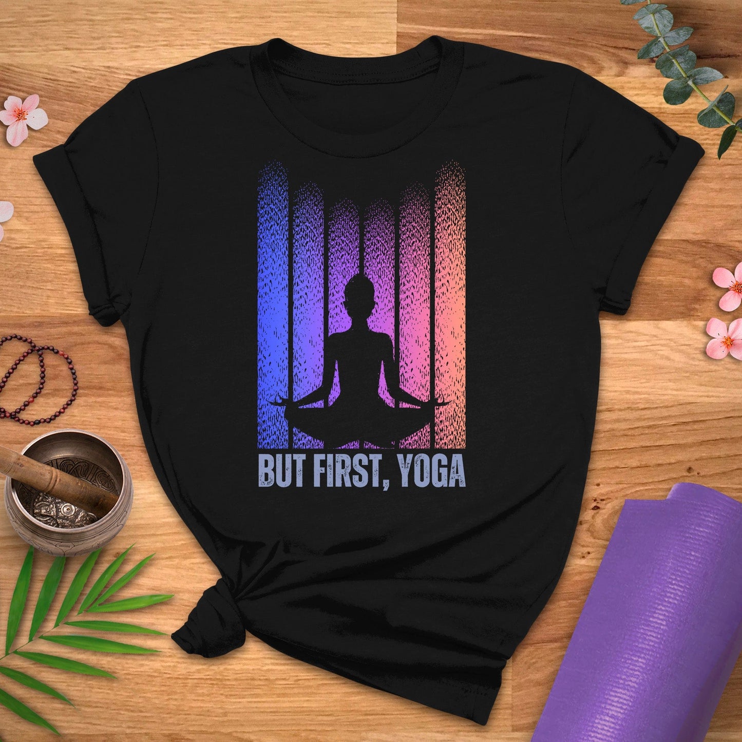 But First Yoga Tee