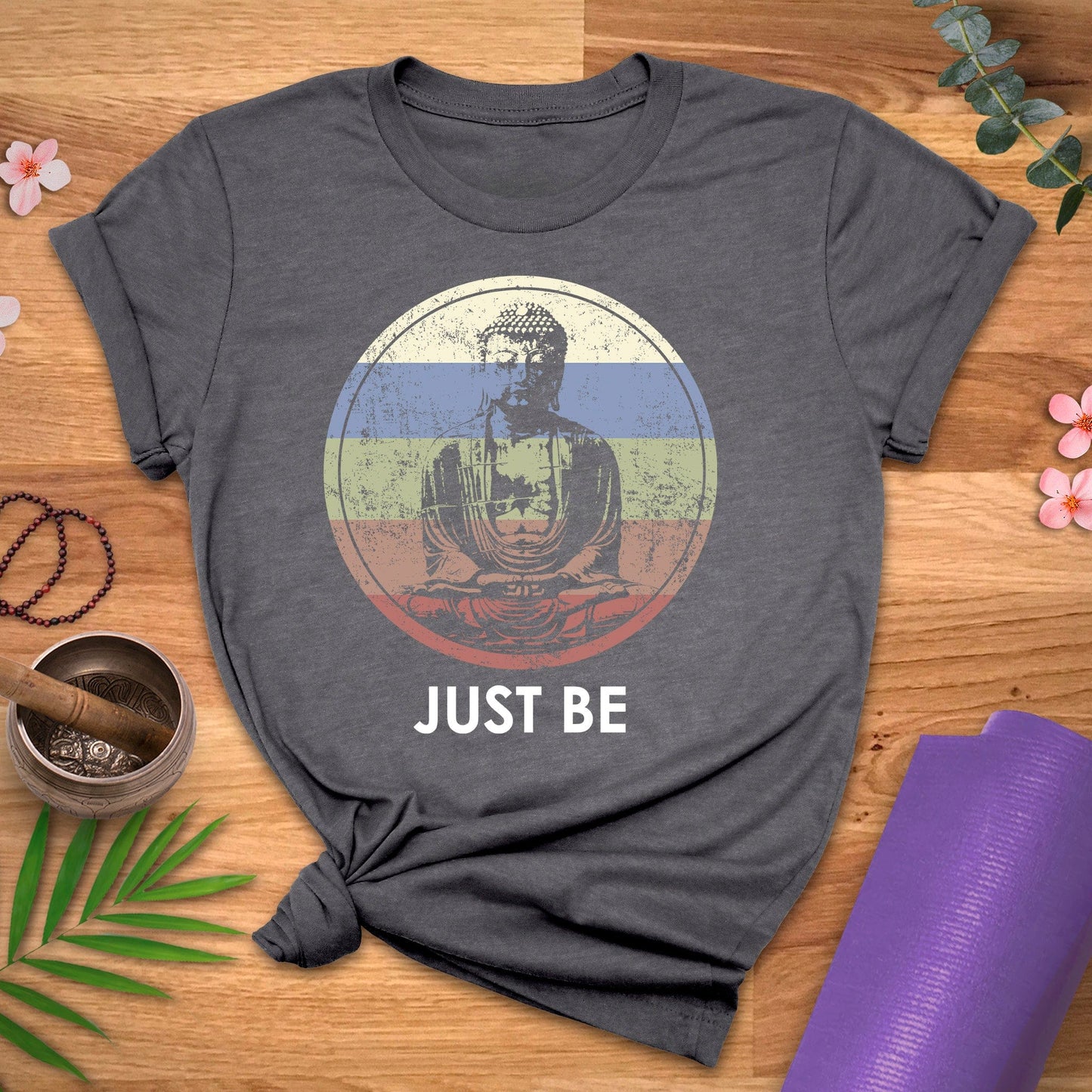 Just Be Buddha Tee