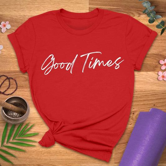 Good Times Tee - ZenWear - T-Shirt