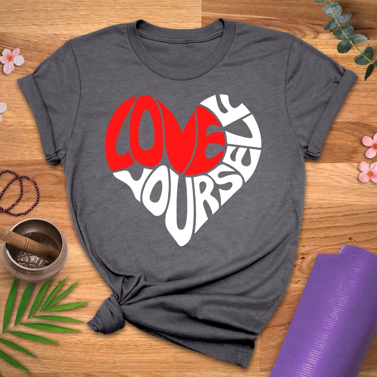 Love Yourself Tee - ZenWear - T-Shirt