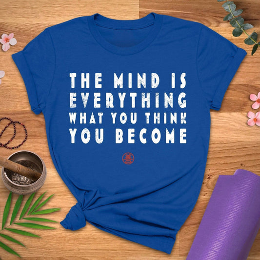 Mind Becoming Quote Tee - ZenWear - T - Shirt