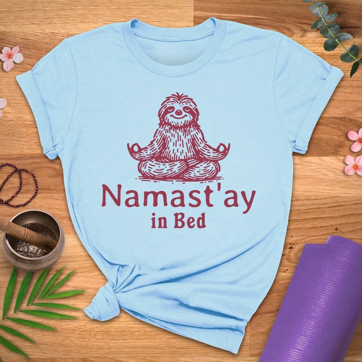 Namastay in Bed Sloth Tee - ZenWear - T - Shirt